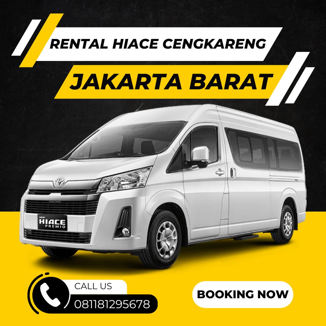 Rental Hiace Cengkareng Jakarta Barat