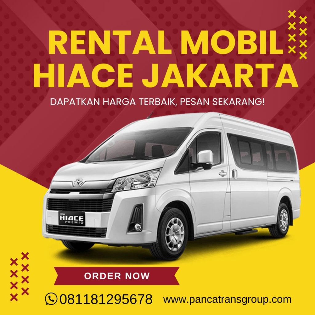 Rental Mobil Hiace Jakarta